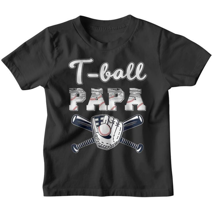 T-Ball  Ball Papa Baseball Dad Game Day Fathers Day  Youth T-shirt