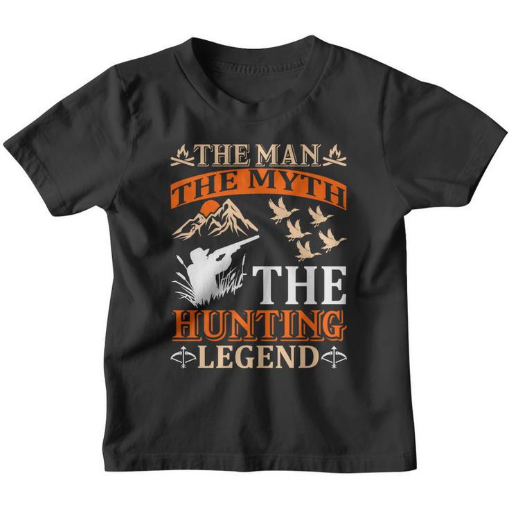 The Man The Myth The Hunting The Legend Youth T-shirt