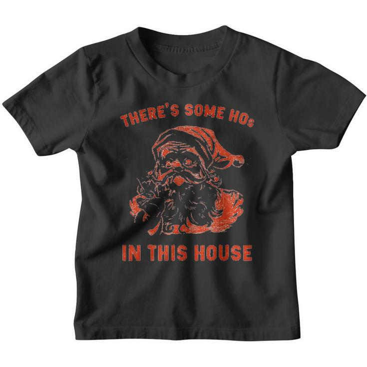 There Is Some Hos In This House Christmas Santa Claus Youth T-shirt