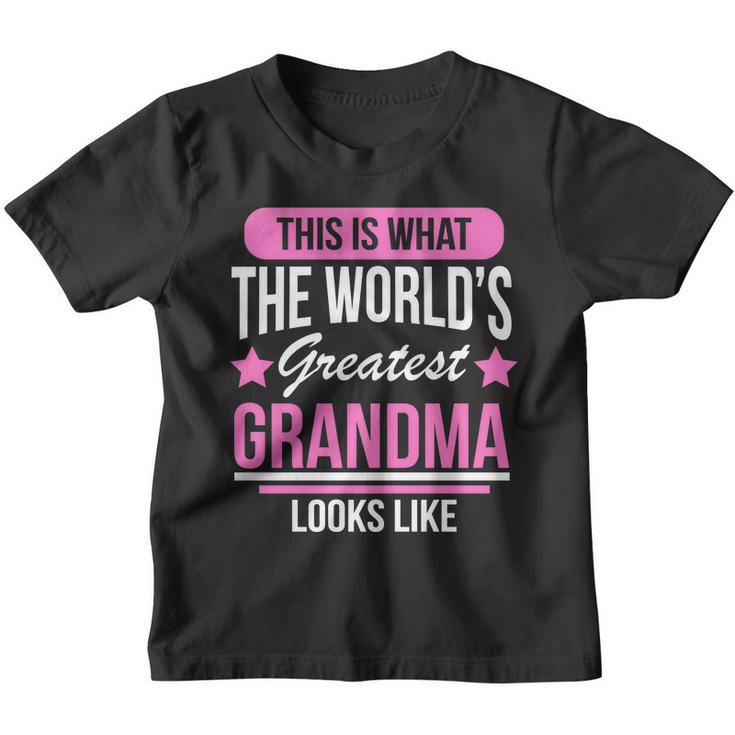 This Is What The Worlds Greatest Grandma Looks Like Youth T-shirt