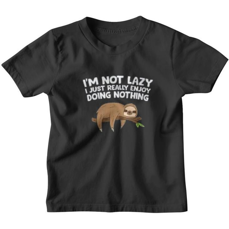 Tired Sloth Im Not Lazy I Just Enjoy Doing Nothing Youth T-shirt