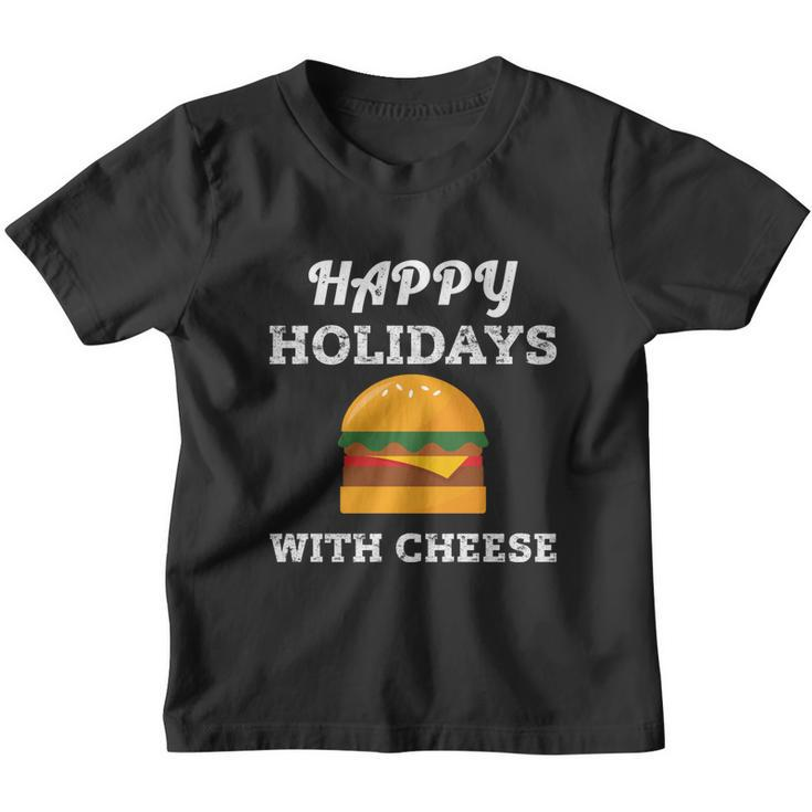 Ugly Christmas Sweater Burger Happy Holidays With Cheese V4 Youth T-shirt