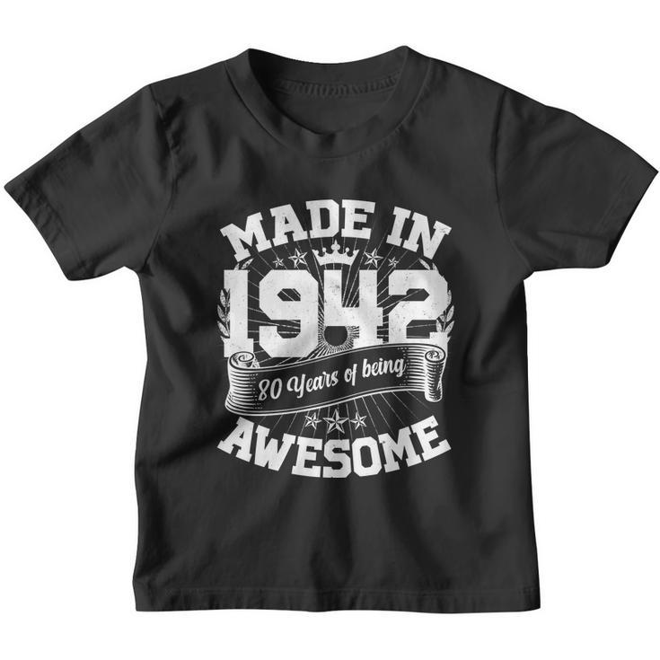 Vintage Crown Made In 1942 80 Years Of Being Awesome 80Th Birthday Youth T-shirt