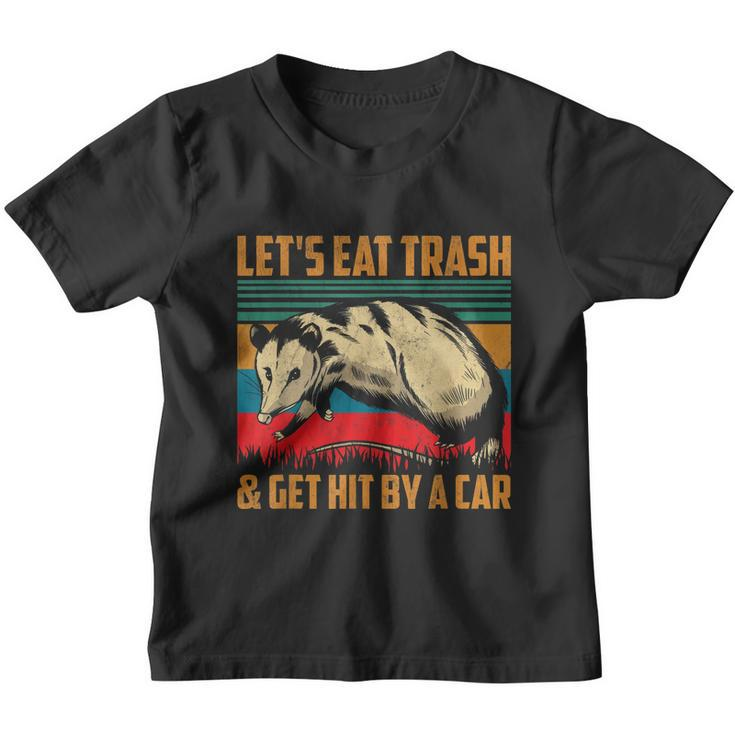 Vintage Lets Eat Trash And Get Hit By A Car Retro Opossum Youth T-shirt