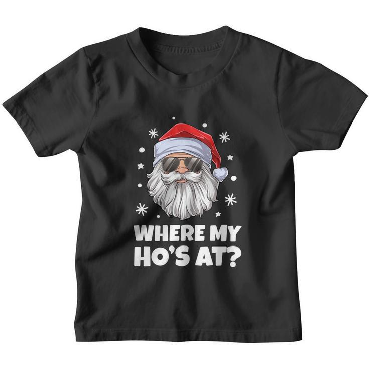 Where My Hos At Funny Inappropriate Christmas Men Santa Youth T-shirt