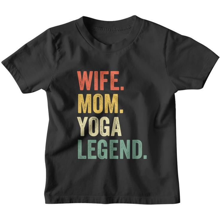 Wife Mom Yoga Legend Funny Youth T-shirt