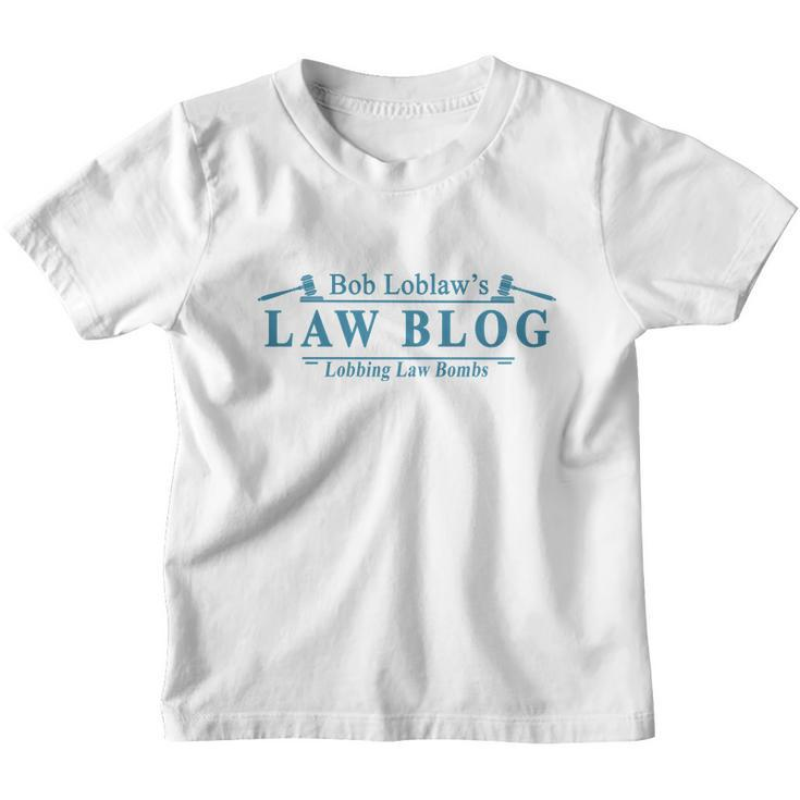 Bob Loblaws Law Blog Funny Meme Youth T-shirt