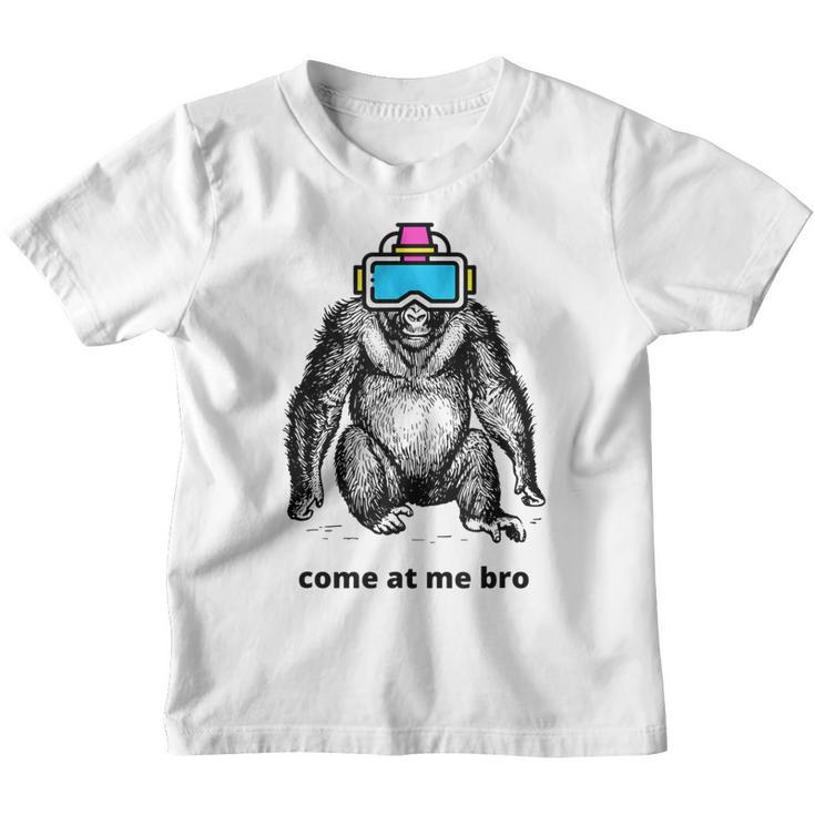 Come At Me Bro Funny Gorilla Vr Game Virtual Reality Player  Youth T-shirt