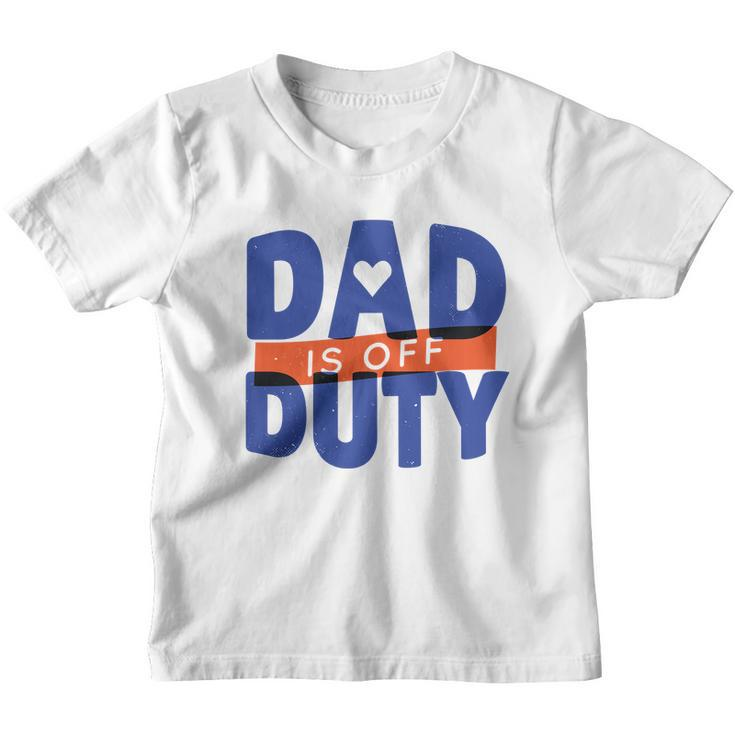 Dad Is Off Duty Youth T-shirt