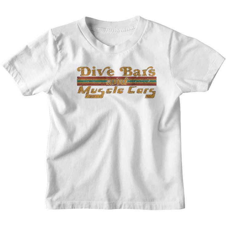 Dive Bars And Muscle Cars Vintage 70S Youth T-shirt