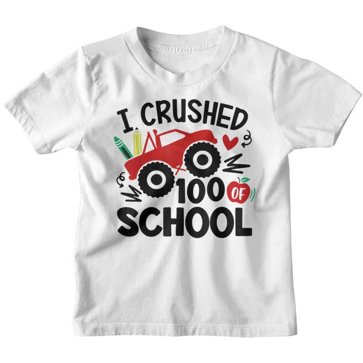 I Crushed 100 Days Of School Happy 100 Day Of School  Youth T-shirt