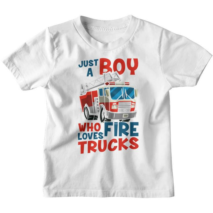 Kids Firefighter Kids Fire Car Just A Boy Who Loves Fire Trucks Youth T-shirt