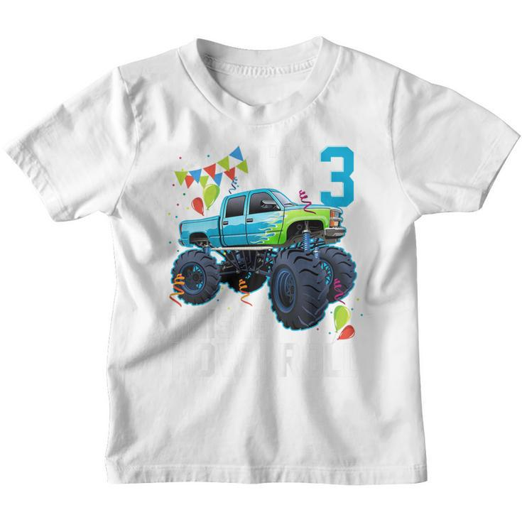 Kids Im 3 This Is How I Roll Monster Truck 3Rd Birthday Boys  Youth T-shirt