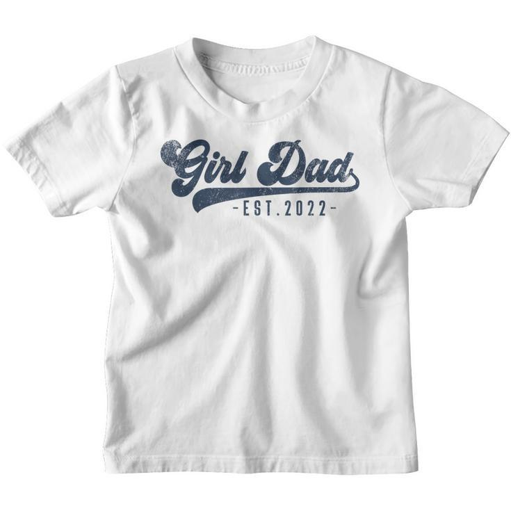 Mens Girl Dad Est 2022 Girl Dad To Be Gifts New Daddy  Youth T-shirt