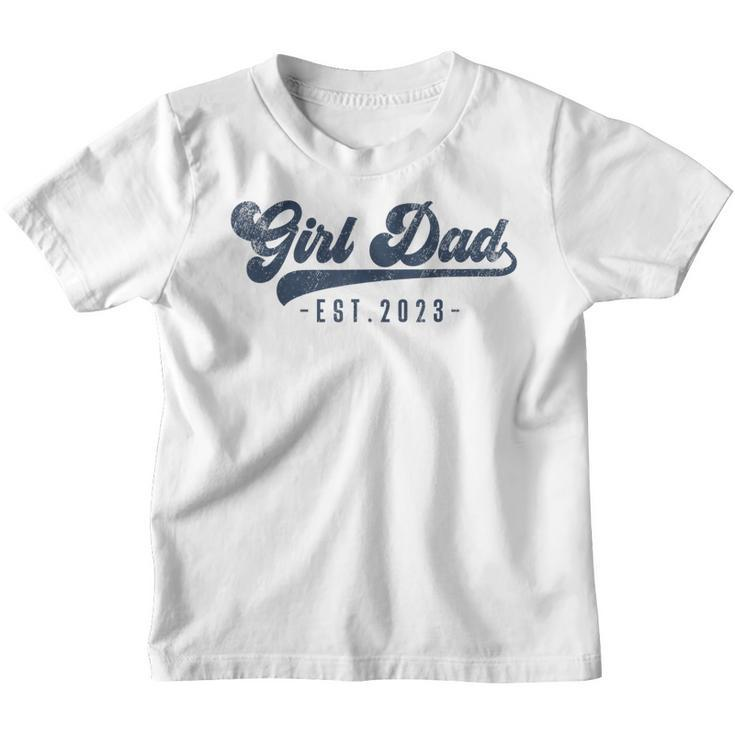 Mens Girl Dad Est 2023 Girl Dad To Be Gifts New Daddy  Youth T-shirt