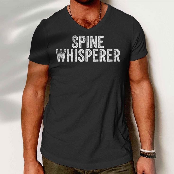 Spine Whisperer Gift For Chiropractor Students Chiropractic V3 Men V-Neck Tshirt