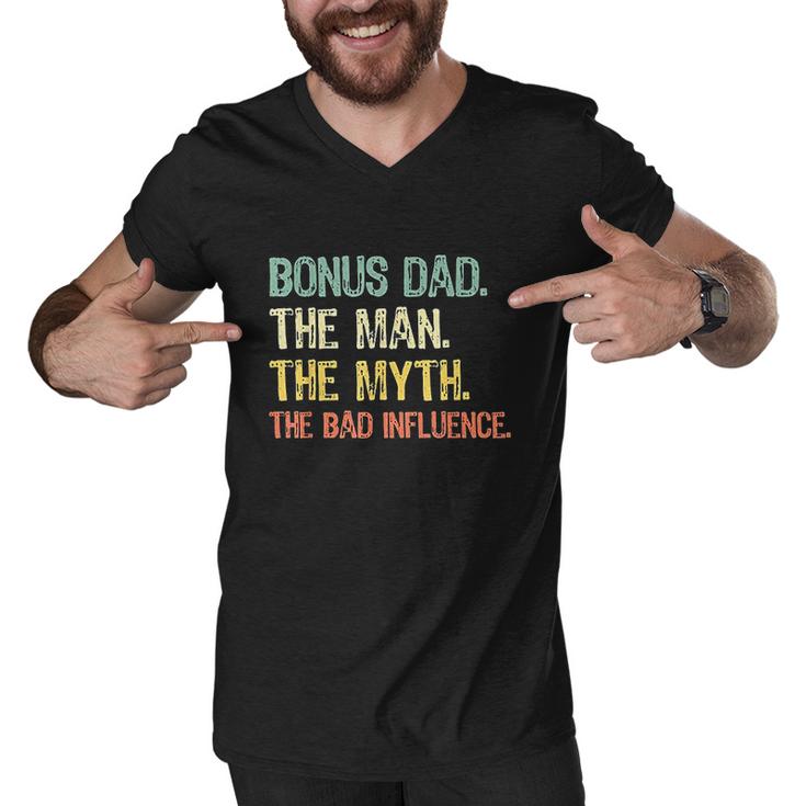 Bonus Dad The Man Myth Bad Influence Retro Gift Men V-Neck Tshirt