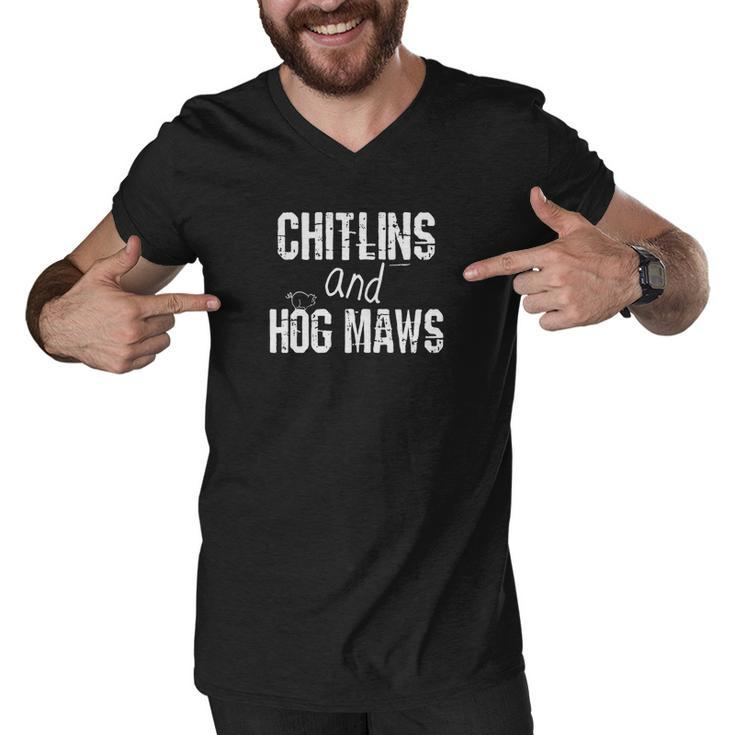 Chitlins And Hog Maws Pig T-Shirt Southern And Soul Food Tee Men V-Neck Tshirt