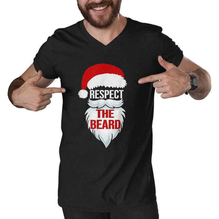 Respect The Beard Santa Claus Christmas Xmas Gifts Men Dad Men V-Neck Tshirt