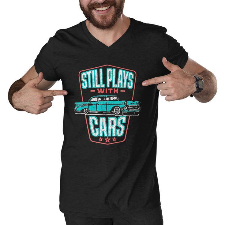 Still Plays With Cars Classic 57 Automobile Auto Gift Men V-Neck Tshirt