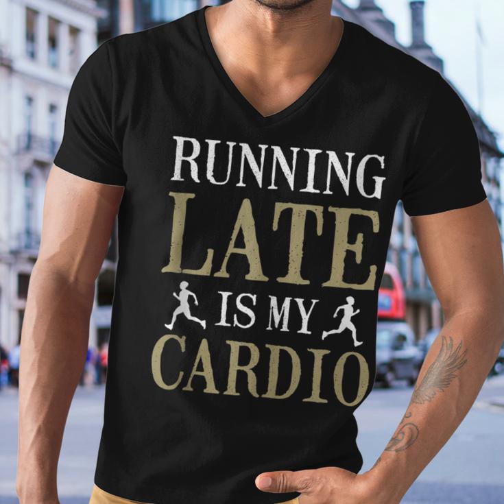 Running Late Is My Cardio  V4 Men V-Neck Tshirt