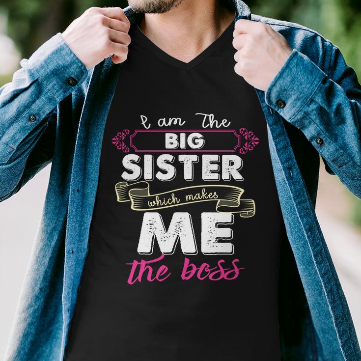 Im The Big Sister Which Makes Me The Boss Kids Gift Men V-Neck Tshirt