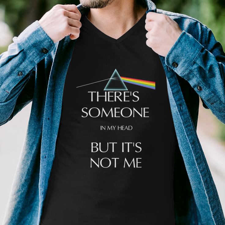Theres Someone In My Head But Its Not Me Men V-Neck Tshirt