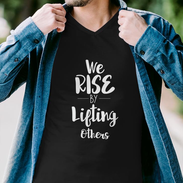 We Rise By Lifting Others Empowering Women Quote V2 Men V-Neck Tshirt