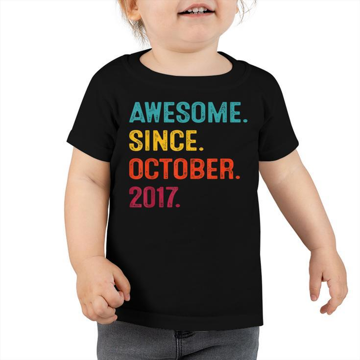 Awesome Since October 2017 5Th Birthday Gift 5 Years Old Boy  V2 Toddler Tshirt