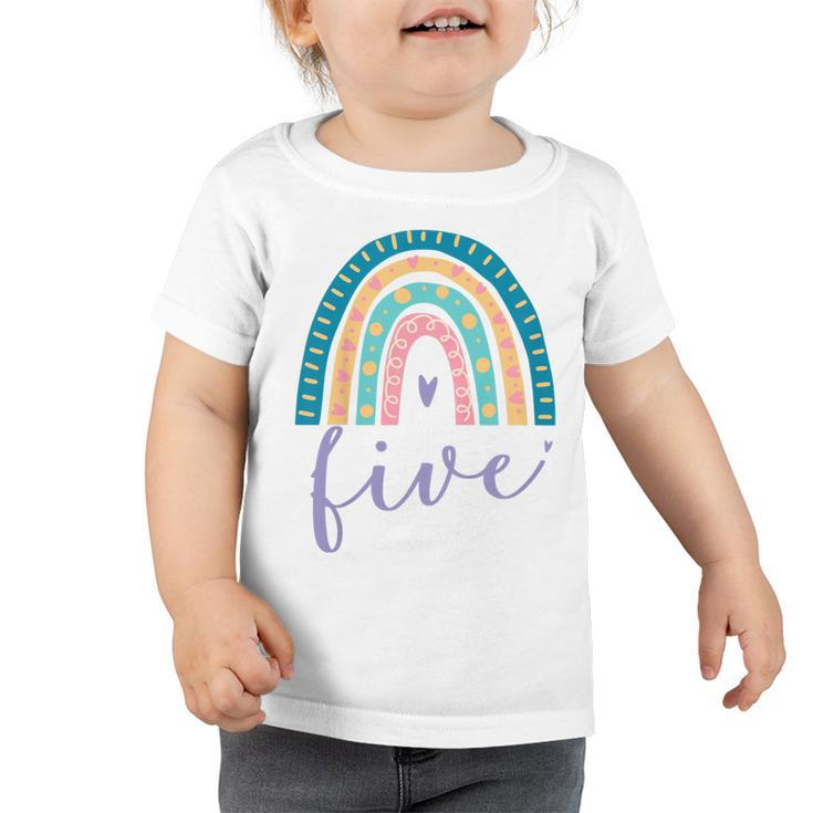 Kids Five Year Old Rainbow 5Th Birthday Gifts For Girls 5 Bday  Toddler Tshirt