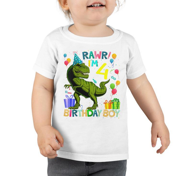 Kids Rawr Im 4 4Th Birthday Dinosaur T Rex Boys Gifts 4 Year Old  Toddler Tshirt