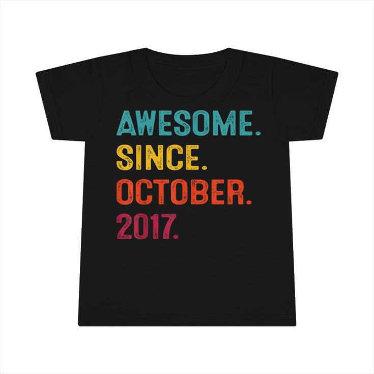 Awesome Since October 2017 5Th Birthday Gift 5 Years Old Boy  V2 Infant Tshirt