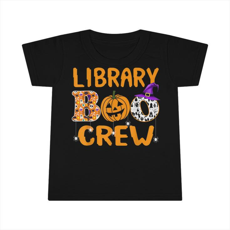 Library Boo Crew School Librarian Halloween Library Book  V7 Infant Tshirt