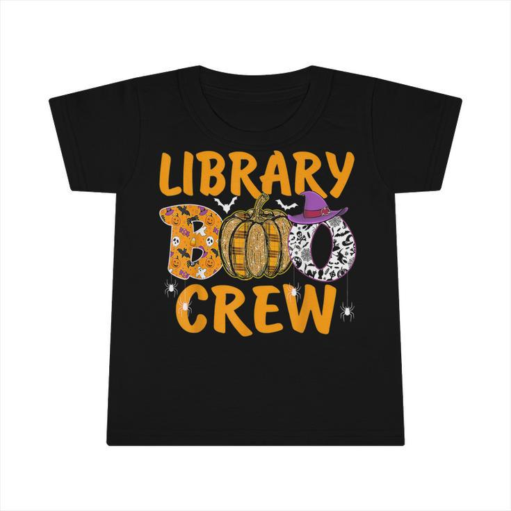 Library Boo Crew School Librarian Halloween Library Book  V8 Infant Tshirt