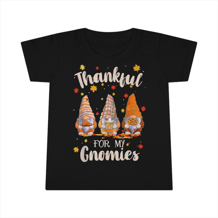 Thankful With My Gnomies Funny Thanksgiving Gnomes Women Kid  Infant Tshirt