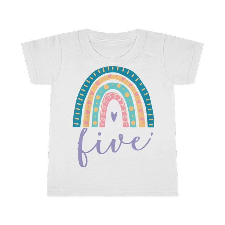 Kids Five Year Old Rainbow 5Th Birthday Gifts For Girls 5 Bday  Infant Tshirt