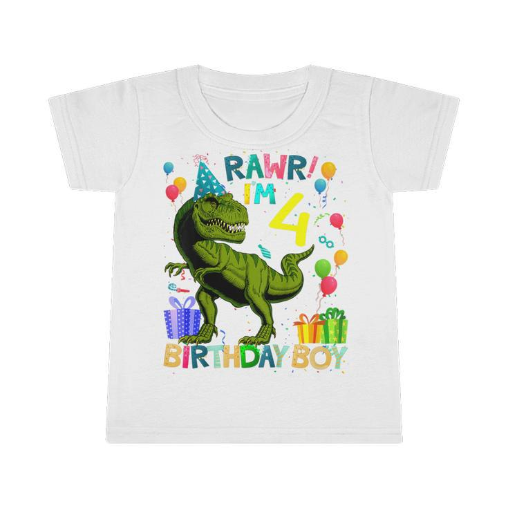 Kids Rawr Im 4 4Th Birthday Dinosaur T Rex Boys Gifts 4 Year Old  Infant Tshirt