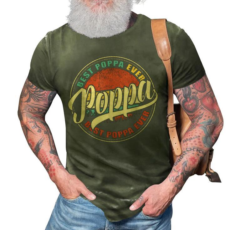 Best Poppa Ever Funny Xmas Dad Papa Grandpa Christmas Gifts Gift For Mens 3D Print Casual Tshirt