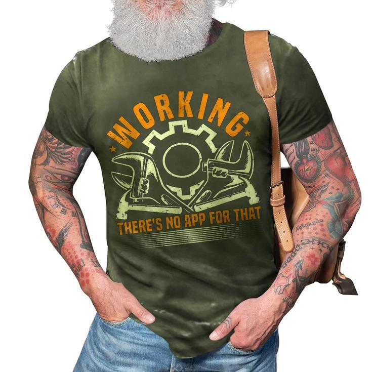 Funny Workshop Quote For A Mechanic Craftsman & Artisan 3D Print Casual Tshirt