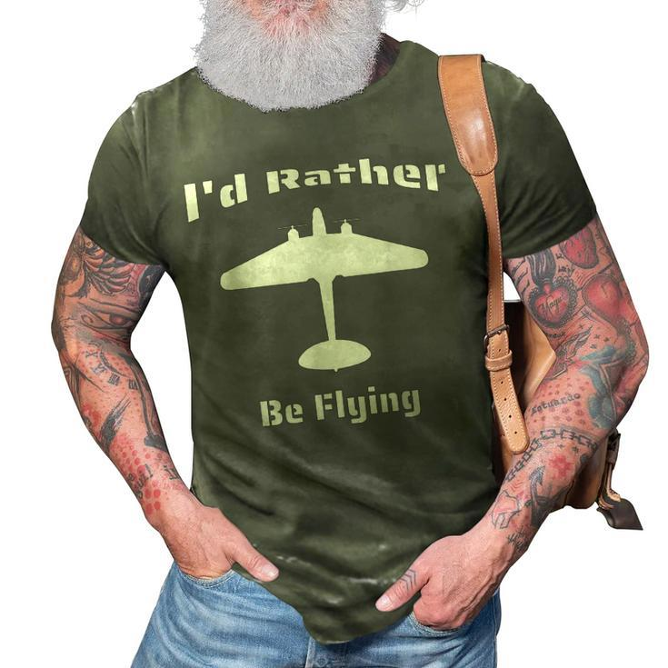 Id Rather Be Flying Vintage Military Airplane Silhouette 3D Print Casual Tshirt