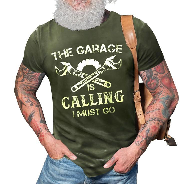 The Garage Is Calling I Must Go Funny Mechanic Mens 3D Print Casual Tshirt