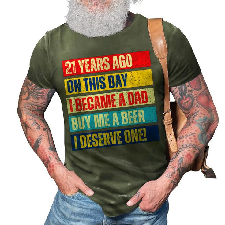 21St Birthday Son Daughter Dad Father 21 Years Needs A Beer Gift For Mens 3D Print Casual Tshirt