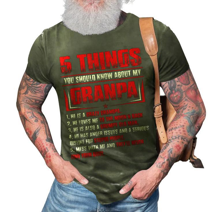 5 Things You Should Know About My Grandpa Fathers Day Gift Gift For Mens 3D Print Casual Tshirt