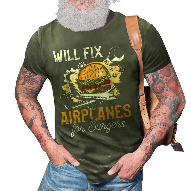 Aircraft Mechanic  Funny Fix Airplanes Burger Gift 3D Print Casual Tshirt