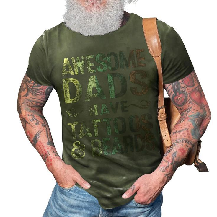 Awesome Dads Have Tattoos & Beards Bearded Dad Fathers Day Gift For Mens 3D Print Casual Tshirt