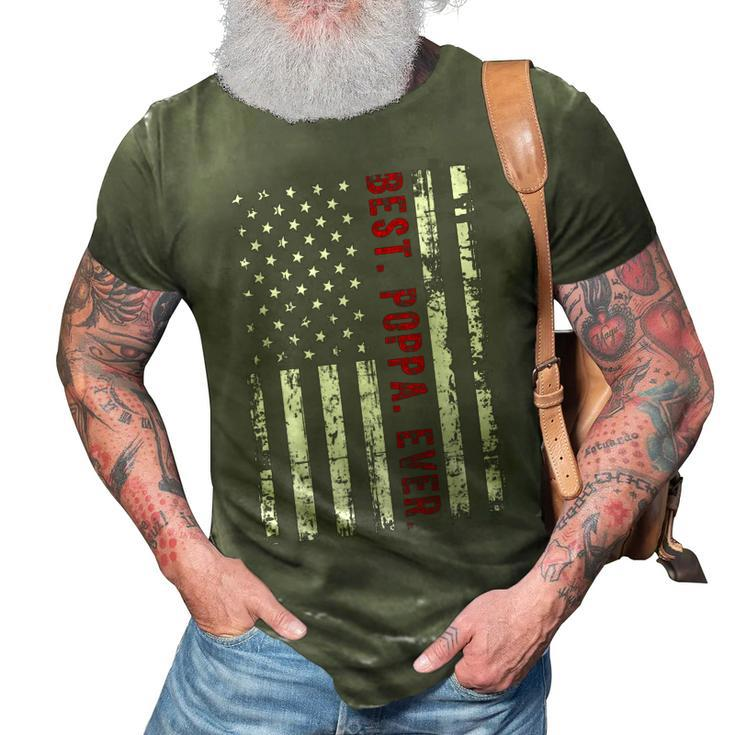 Best Poppa Ever American Flag 4Th Of July Fathers Day Gift For Mens 3D Print Casual Tshirt