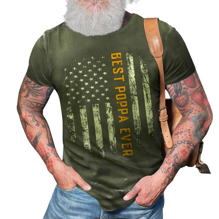 Best Poppa Ever American Flag Fathers Day Gifts 3D Print Casual Tshirt