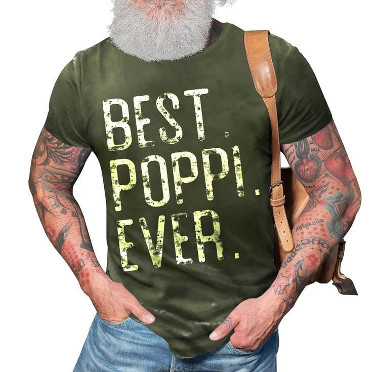 Best Poppi Ever Father’S Day Gift For Poppi 3D Print Casual Tshirt