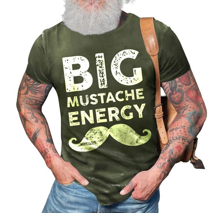 Big Mustache Fathers Day  For Men Funny Dad Joke Pun Gift For Mens 3D Print Casual Tshirt