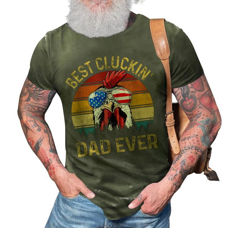 Chicken Dad Best Cluckin Dad Ever Proud Daddy Farmer Gift For Mens 3D Print Casual Tshirt